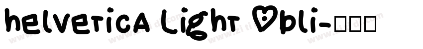 helvetica Light Obli字体转换